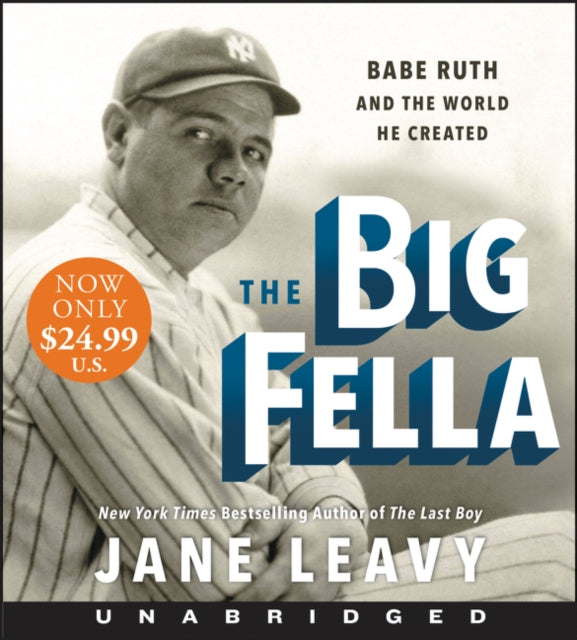 The Big Fella Low Price CD: Babe Ruth and the World He Created