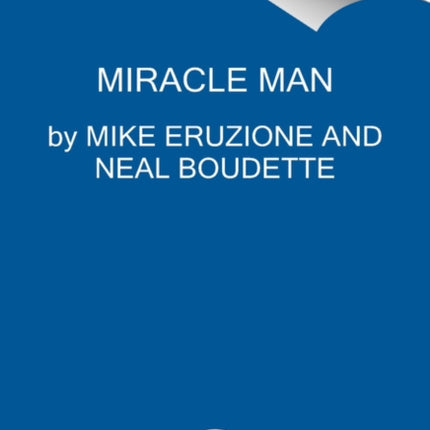 The Making of a Miracle