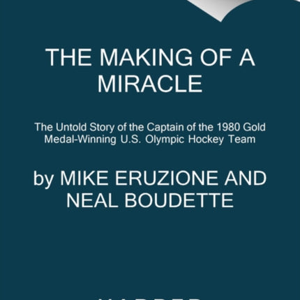 The Making of a Miracle