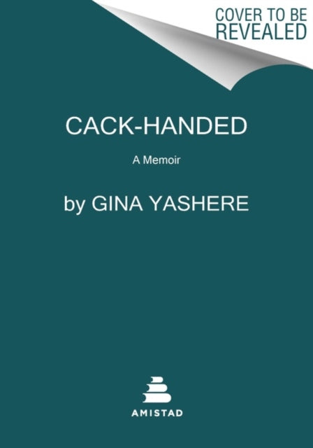 Cack-Handed: A Memoir