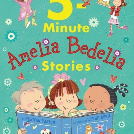 Amelia Bedelia 5-Minute Stories