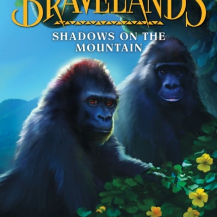 Bravelands Curse of the Sandtongue 1 Shadows on
