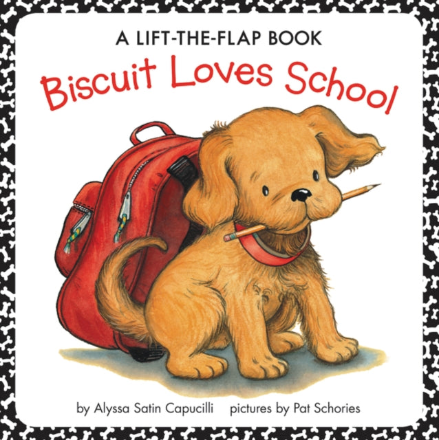 Biscuit Loves School: A Lift-the-Flap Book