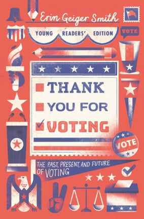 Thank You for Voting Young Readers Edition