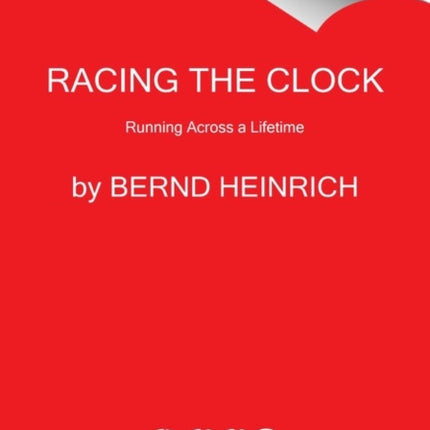 Racing the Clock: Running Across a Lifetime