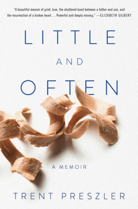 Little and Often: A Memoir