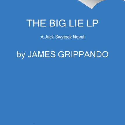 The Big Lie [Large Print]