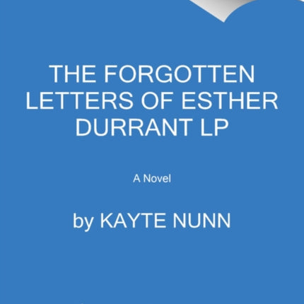 The Forgotten Letters of Esther Durrant