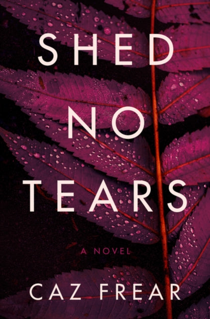 Shed No Tears Cat Kinsella