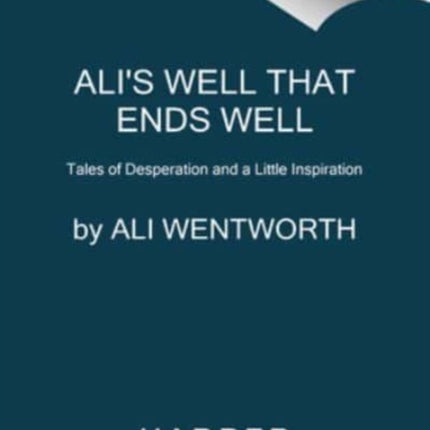 Alis Well That Ends Well