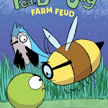 Pea, Bee, & Jay #4: Farm Feud