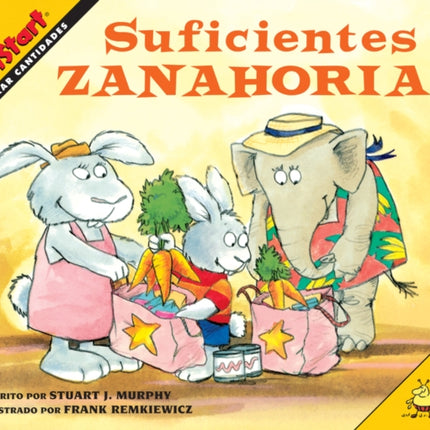 Suficientes Zanahorias: Just Enough Carrots (Spanish Edition)