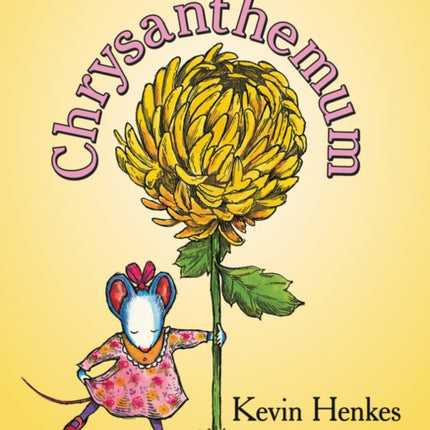 Chrysanthemum: A First Day of School Book for Kids