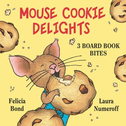 Mouse Cookie Delights 3 Board Book Bites The Best Mouse Cookie Happy Birthday Mouse Time for School Mouse If You Give...