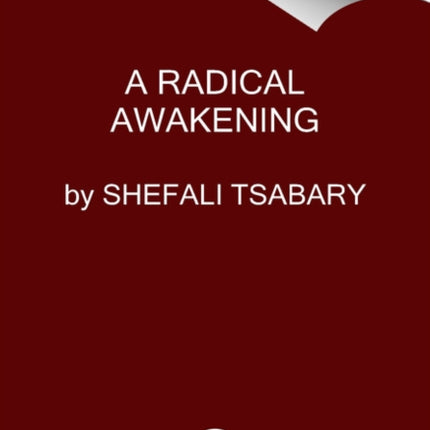 A Radical Awakening