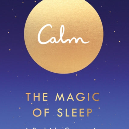 Calm The Magic of Sleep