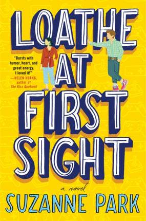 Loathe at First Sight: A Novel