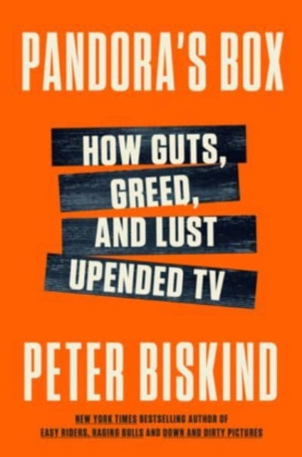 Pandora's Box: How Guts, Guile, and Greed Upended TV