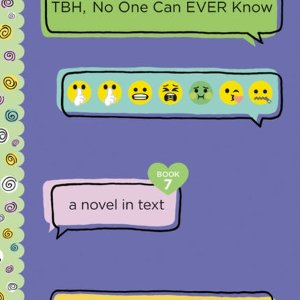 TBH #7: TBH, No One Can EVER Know