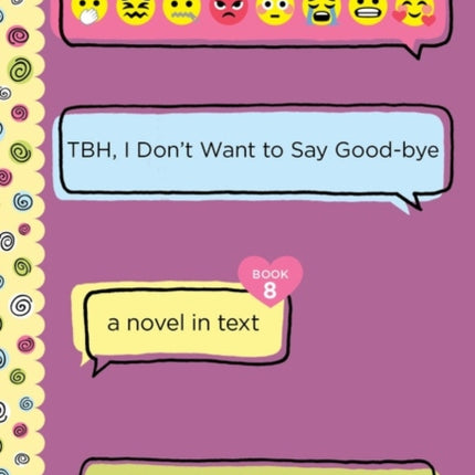 TBH #8: TBH, I Don’t Want to Say Good-bye