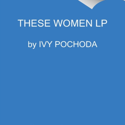 These Women