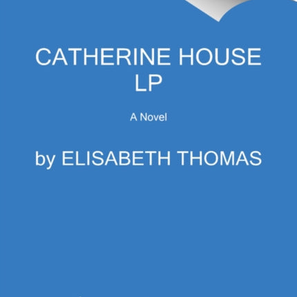 Catherine House