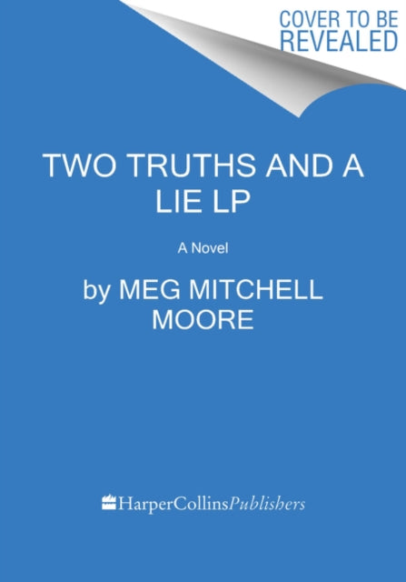 Two Truths And A Lie [Large Print]