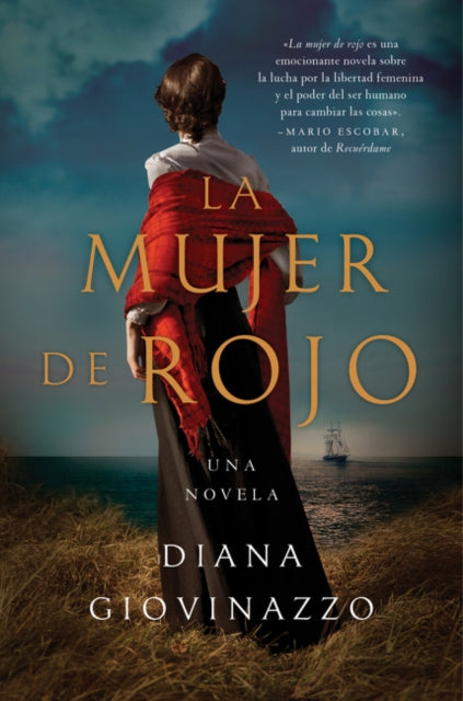 The Woman in Red \ La Mujer de Rojo (Spanish Edition): Una Novela