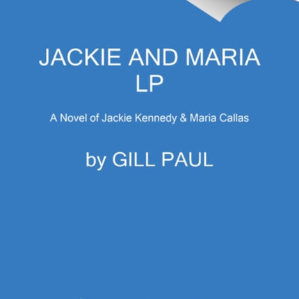 Jackie And Maria [Large Print]