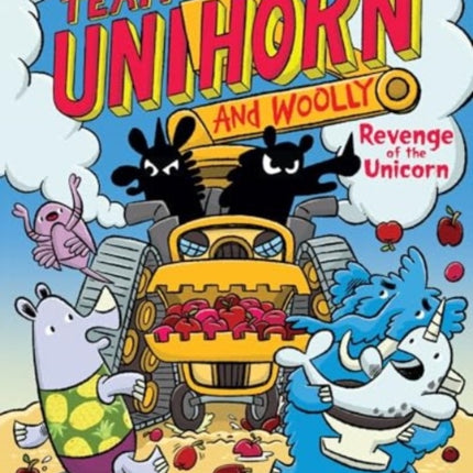 Team Unihorn and Woolly 2 Revenge of the Unicorn