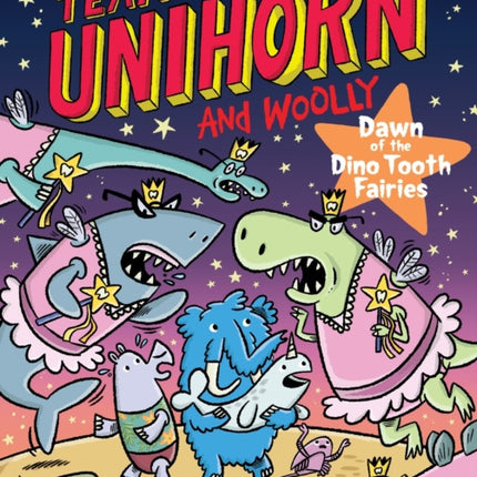 Team Unihorn and Woolly 3 Dawn of the Dino Tooth