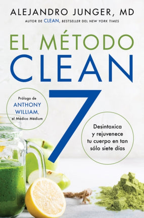 Clean 7  El Método Clean 7 Spanish Edition