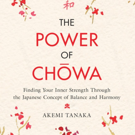 The Power of Chowa Finding Your Inner Strength