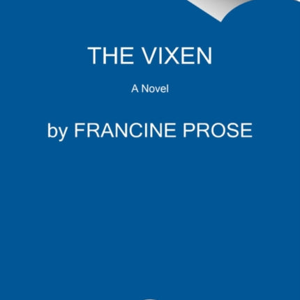 The Vixen: A Novel