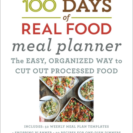 100 Days of Real Food Meal Planner