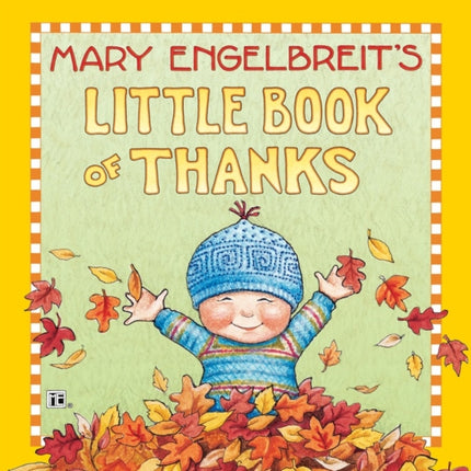 Mary Engelbreits Little Book of Thanks