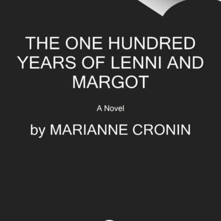 The One Hundred Years of Lenni and Margot