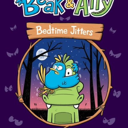 Beak & Ally #2: Bedtime Jitters