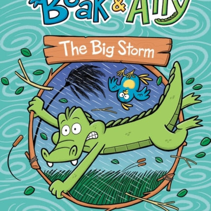 Beak & Ally #3: The Big Storm