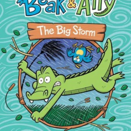 Beak & Ally #3: The Big Storm