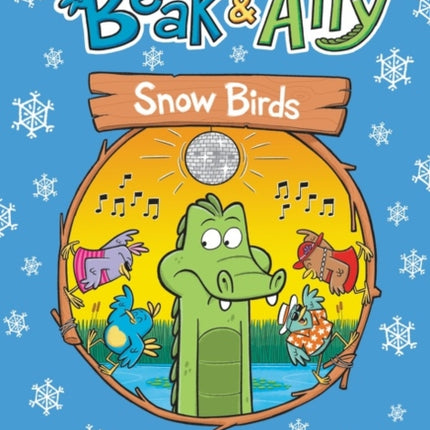 Beak & Ally #4: Snow Birds