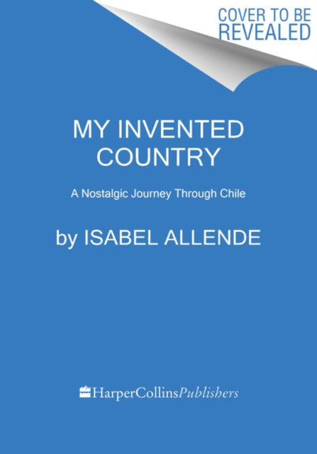 My Invented Country: A Memoir