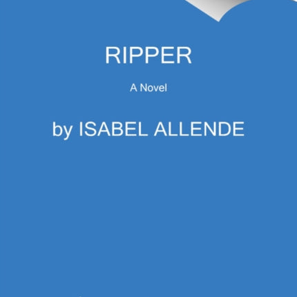 Ripper: A Novel