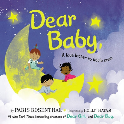 Dear Baby: A Love Letter to Little Ones