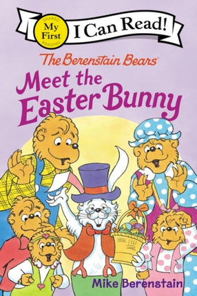 The Berenstain Bears Meet the Easter Bunny: An Easter and Springtime Book for Kids