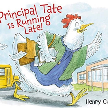 Principal Tate Is Running Late!