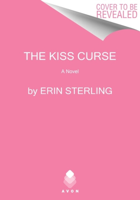 The Kiss Curse: An Ex Hex Novel