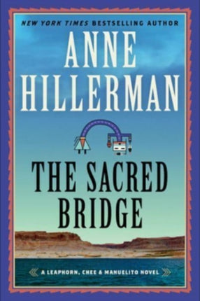 Sacred Bridge: A Novel