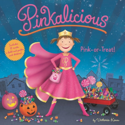 Pinkalicious: Pink or Treat!: Includes Cards, a Fold-Out Poster, and Stickers!