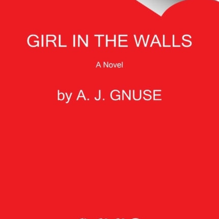 Girl in the Walls